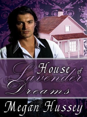 cover image of House of Lavender Dreams